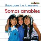 Somos Amables (We Are Kind) Cover Image