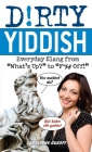 Dirty Yiddish: Everyday Slang from 
