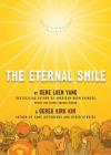The Eternal Smile: Three Stories By Gene Luen Yang, Derek Kirk Kim (Illustrator) Cover Image