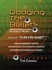 Dodging the Bullets: A Disaster Preparation Guide for Joomla! Web Sites By Jr. Canavan, Thomas Cover Image