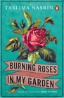 Burning Roses in My Garden Cover Image