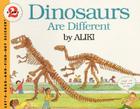 Dinosaurs Are Different (Let's-Read-and-Find-Out Science 2) By Aliki, Aliki (Illustrator) Cover Image
