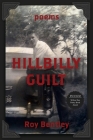 Hillbilly Guilt By Roy Bentley Cover Image