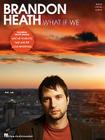 Brandon Heath - What If We Cover Image
