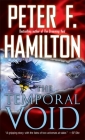 The Temporal Void (Commonwealth: The Void Trilogy #2) By Peter F. Hamilton Cover Image
