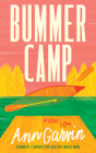 Bummer Camp By Ann Garvin Cover Image
