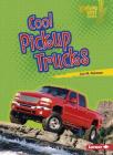 Cool Pickup Trucks By Jon M. Fishman Cover Image