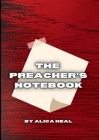 The Preacher's Notebook By Alica Neal Cover Image