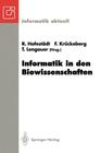 Informatik in Den Biowissenschaften: 1. Fachtagung Der Gi-FG 4.0.2 