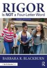Rigor Is NOT a Four-Letter Word By Barbara R. Blackburn Cover Image
