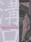 Mizoguchi and Japan By Mark Le Fanu Cover Image
