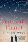 Percival's Planet: A Novel Cover Image