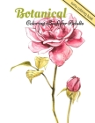 Flowers Coloring Book: Botanical Patterns and Charts for Beautiful Color Play Cover Image