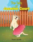 The Tails of Jasmine Court Cover Image