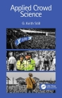 Applied Crowd Science By G. Keith Still Cover Image