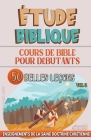 Cours de Bible pour Débutants: 50 Belles Leçons By Sermons Bibliques Cover Image