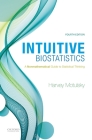 Intuitive Biostatistics 4th Edition: A Nonmathematical Guide to Statistical Thinking Cover Image