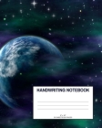 Handwriting Notebook: Galaxy; 50 sheets/100 pages; 8