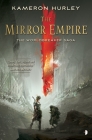 The Mirror Empire (The Worldbreaker Saga #1) By Kameron Hurley, Richard Anderson (Illustrator) Cover Image