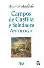 Campos de Castilla y Soledades = Fields of Castille and Solitude Cover Image
