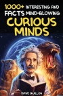 Easter Basket Stuffers: 1000+ Interesting and Mind Blowing Facts For Curious Minds: Super Fun Trivia & Quiz About History: Pop Cultures, Scien By Dave Quillon, Easter Basket Stuffers Cover Image