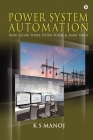 Power System Automation: Build Secure Power System SCADA & Smart Grids Cover Image