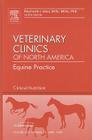 Clinical Nutrition, an Issue of Veterinary Clinics: Equine Practice: Volume 25-1 (Clinics: Veterinary Medicine #25) Cover Image