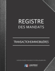 Registre des Mandats: Conforme à l'article 72 du Décret n° 72-678 - Registre des mandats immobilier - Transactions - 103 pages - format larg Cover Image