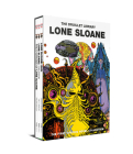 Lone Sloane Boxed Set (Graphic Novel) By Philippe Druillet Cover Image