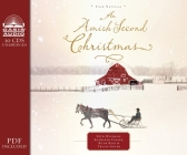 An Amish Second Christmas By Beth Wiseman, Kathleen Fuller, Ruth Reid, Tricia Goyer, Rebecca Gallagher (Narrator) Cover Image