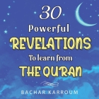 30 Powerful Revelations to Learn From The Quran Cover Image