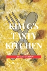 Kim G's Tasty Kitchen By Kim Golden Cover Image