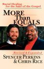 More Than Equals: Building Moral Character By Spencer Perkins, Chris Rice Cover Image