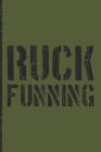 Ruck Funning: A Log Book for Rucking and Running Cover Image