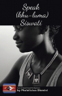 Speak (Khu-luma) Siswati: Learn to Speak Siswati for Beginners Cover Image