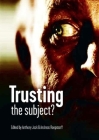 Trusting the Subject?: Volume One Cover Image