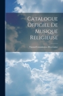 Catalogue Officiel De Musique Religieuse Cover Image