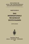 Das Internationale Privatrecht Deutschlands By Martin Wolff Cover Image