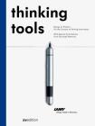 Thinking Tools: 50 Years of Lamy Design By Klaus Klemp (Contribution by), Matthias Wagner K (Preface by) Cover Image