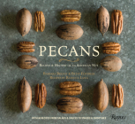 Pecans: Recipes & History of an American Nut Cover Image