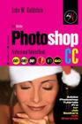 The Adobe Photoshop CC Professional Tutorial Book 60 Macintosh/Windows: Adobe Photoshop Tutorials Pro for Job Seekers with Shortcuts By John W. Goldstein Cover Image