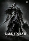 Dark Souls II: Design Works By From Software Cover Image