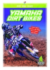 Yamaha Dirt Bikes By R. L. Van Cover Image
