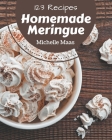 123 Homemade Meringue Recipes: Best-ever Meringue Cookbook for Beginners By Michelle Maas Cover Image