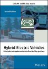 Hybrid Electric Vehicles: Principles and Applications with Practical Perspectives (Automotive) Cover Image
