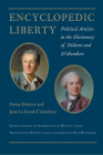 Encyclopedic Liberty: Political Articles in the Dictionary of Diderot and d'Alembert By Denis Diderot, Jean Le Rond D'Alembert Cover Image
