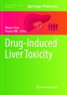 Drug-Induced Liver Toxicity (Methods in Pharmacology and Toxicology) Cover Image