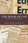 The Book of Cop: A Testament to Policing That Works By Stephen Tabeling, Stephen Janis Cover Image