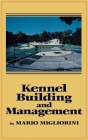 Kennel Building and Management Cover Image