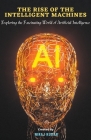 The Rise of the Intelligent Machines Cover Image